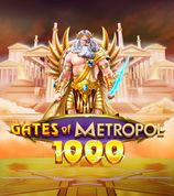 Gates of Metropol 1000